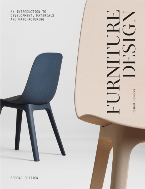 Furniture Design, second edition : An Introduction to Development, Materials and Manufacturing, Paperback / softback Book