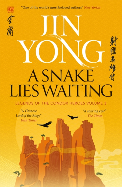 A Snake Lies Waiting : Legends of the Condor Heroes Vol. 3, Paperback / softback Book
