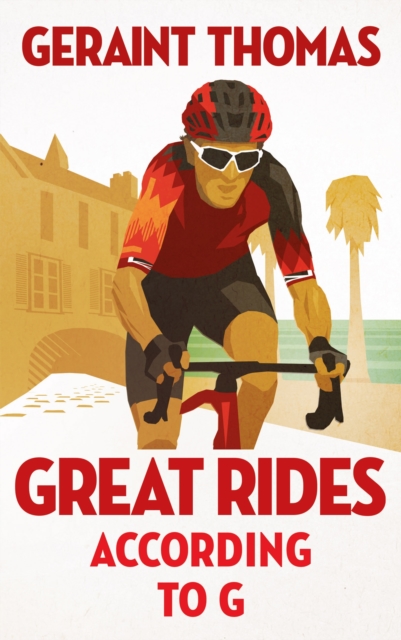 Great Rides According to G, Hardback Book
