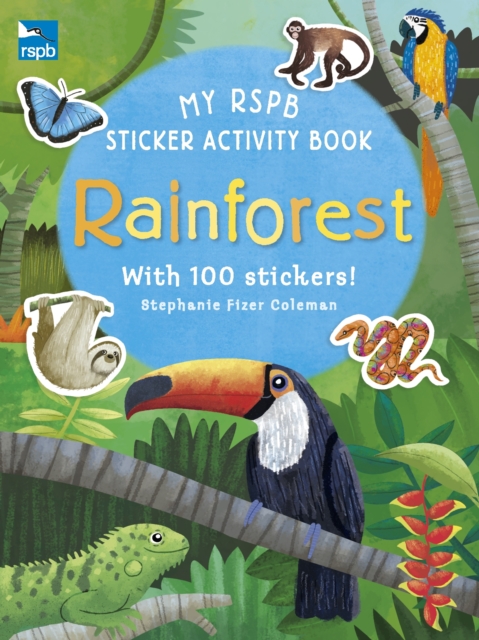 My RSPB Sticker Activity Book: Rainforest, Paperback / softback Book