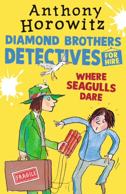 Where Seagulls Dare: A Diamond Brothers Case, Paperback / softback Book