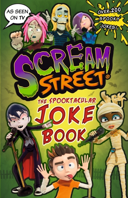 Scream Street: The Spooktacular Joke Book, Paperback / softback Book