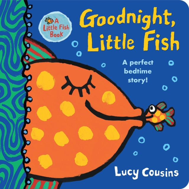 Goodnight, Little Fish, Board book Book