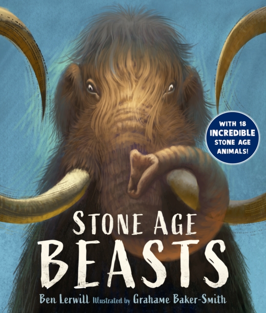Stone Age Beasts, Hardback Book