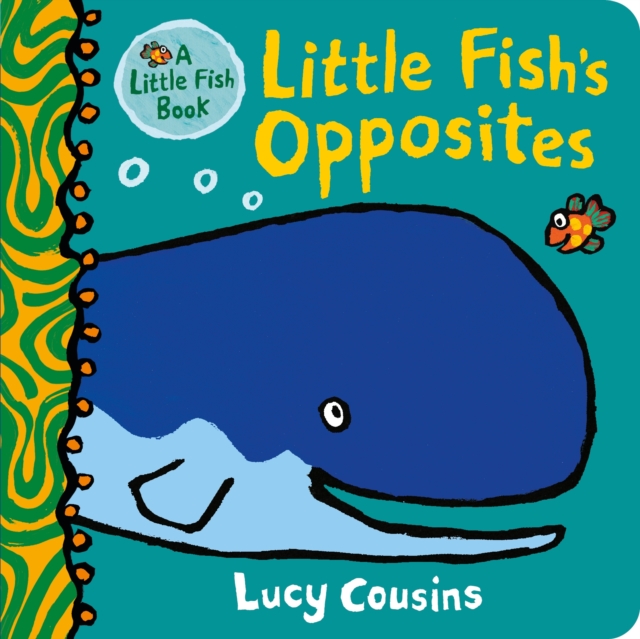 Little Fish's Opposites, Board book Book