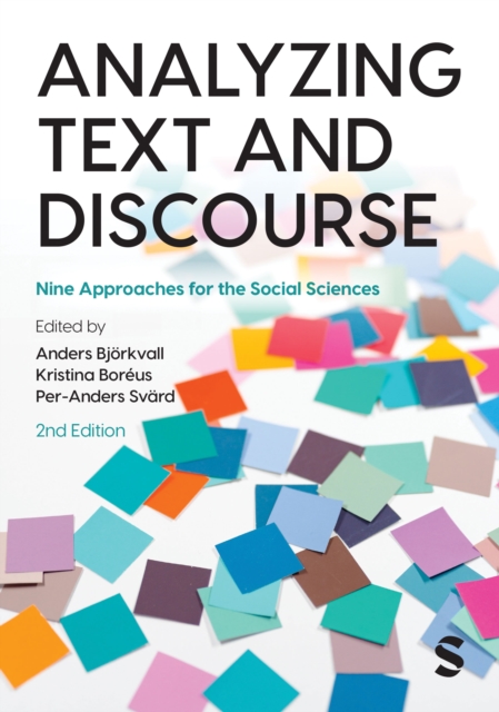 Analyzing Text and Discourse : Nine Approaches for the Social Sciences, Paperback / softback Book