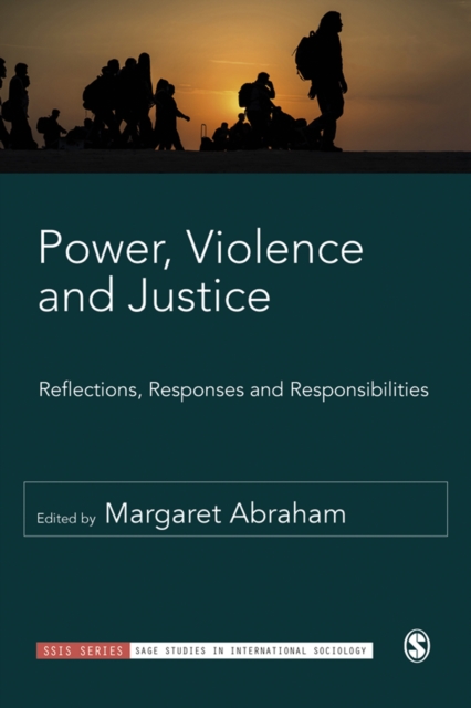 Power, Violence and Justice : Reflections, Responses and Responsibilities, PDF eBook