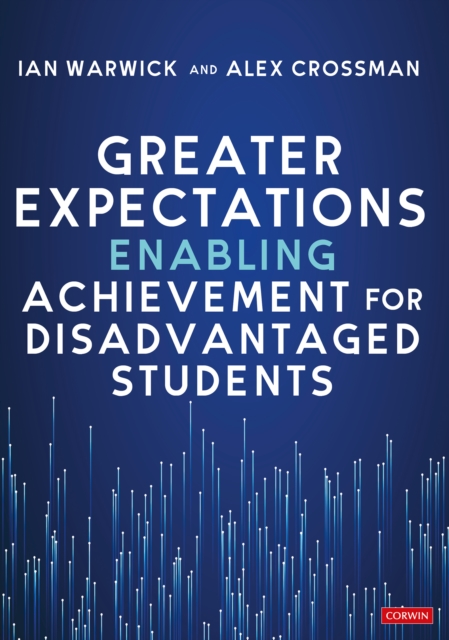 Greater Expectations: Enabling Achievement for Disadvantaged Students, PDF eBook