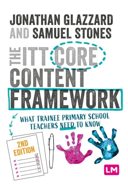The ITT Core Content Framework : What trainee primary school teachers need to know, EPUB eBook