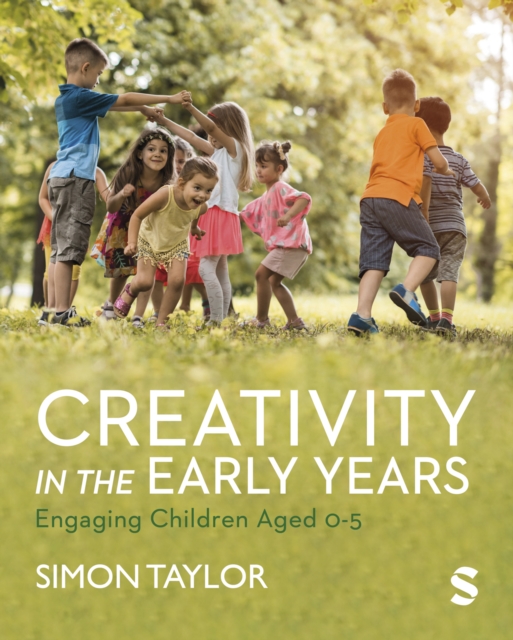 Creativity in the Early Years : Engaging Children Aged 0-5, EPUB eBook
