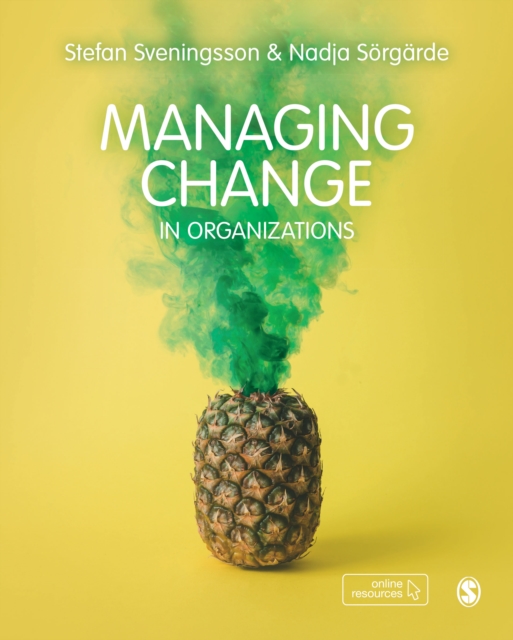 Managing Change in Organizations : How, what and why?, PDF eBook