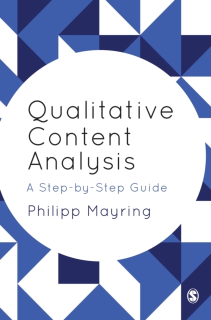 Qualitative Content Analysis : A Step-by-Step Guide, Paperback / softback Book