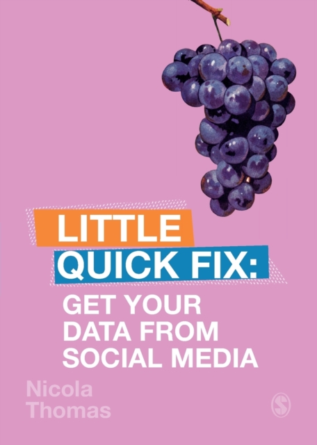 Get Your Data From Social Media : Little Quick Fix, Paperback / softback Book