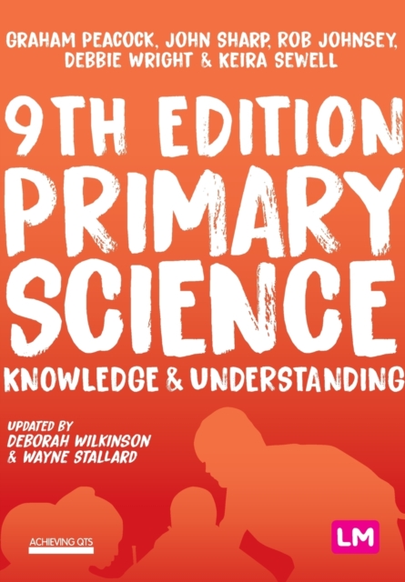 Primary Science: Knowledge and Understanding, Paperback / softback Book