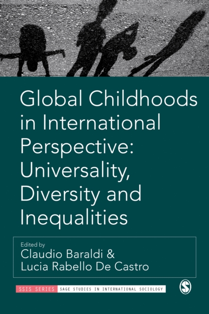 Global Childhoods in International Perspective: Universality, Diversity and Inequalities, EPUB eBook