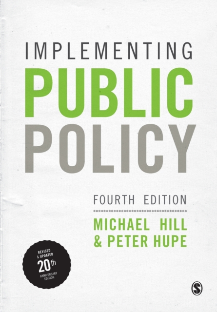 Implementing Public Policy : An Introduction to the Study of Operational Governance, Paperback / softback Book