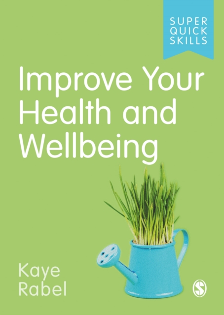 Improve Your Health and Wellbeing, Paperback / softback Book