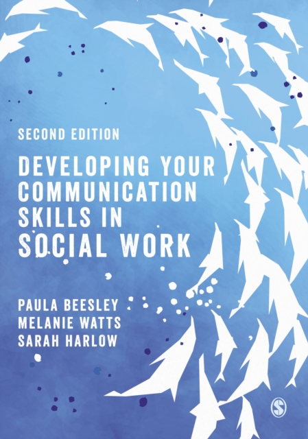 Developing Your Communication Skills in Social Work, Paperback / softback Book