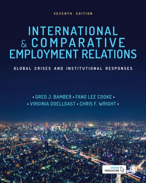International and Comparative Employment Relations : Global Crises and Institutional Responses, PDF eBook