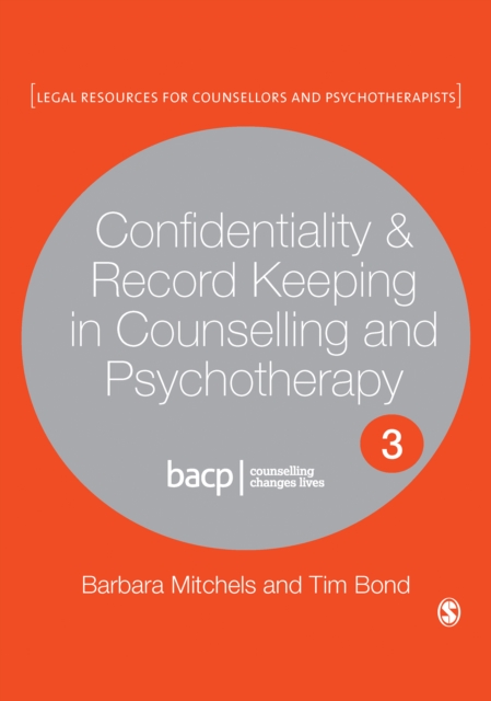 Confidentiality & Record Keeping in Counselling & Psychotherapy, PDF eBook
