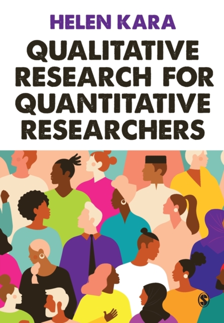 Qualitative Research for Quantitative Researchers, Paperback / softback Book