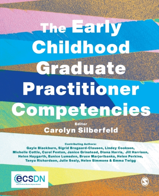 The Early Childhood Graduate Practitioner Competencies : A Guide for Professional Practice, Paperback / softback Book