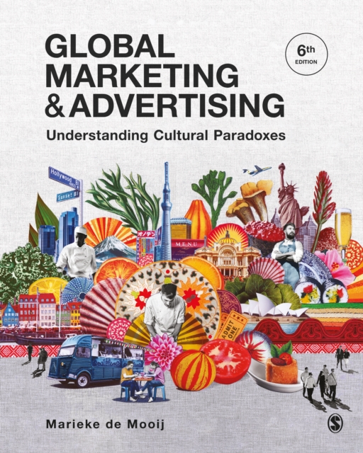 Global Marketing and Advertising : Understanding Cultural Paradoxes, PDF eBook