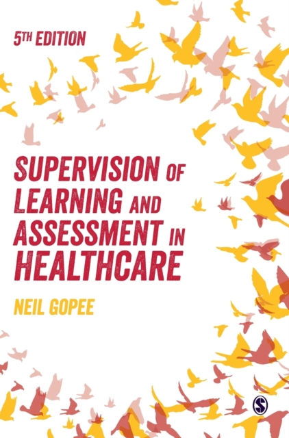 Supervision of Learning and Assessment in Healthcare, Hardback Book