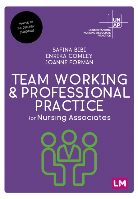 Team Working and Professional Practice for Nursing Associates, PDF eBook