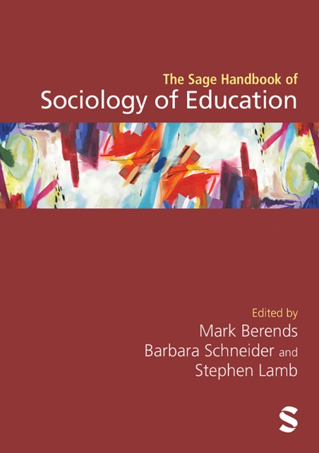 The Sage Handbook of Sociology of Education, PDF eBook