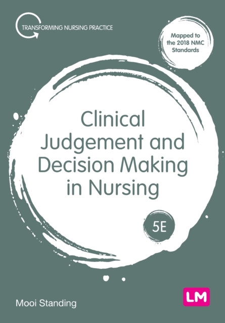 Clinical Judgement and Decision Making in Nursing, Paperback / softback Book