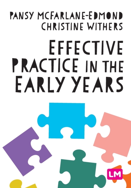 Effective Practice in the Early Years, Paperback / softback Book