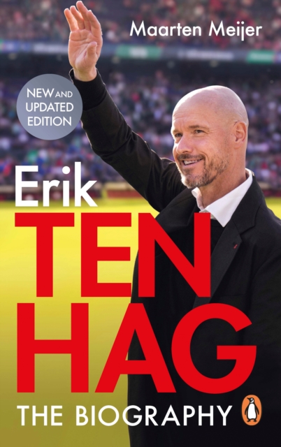 Ten Hag: The Biography, Paperback / softback Book