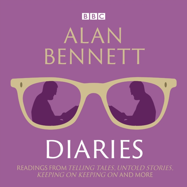 Alan Bennett: Diaries : Read by Alan Bennett, eAudiobook MP3 eaudioBook