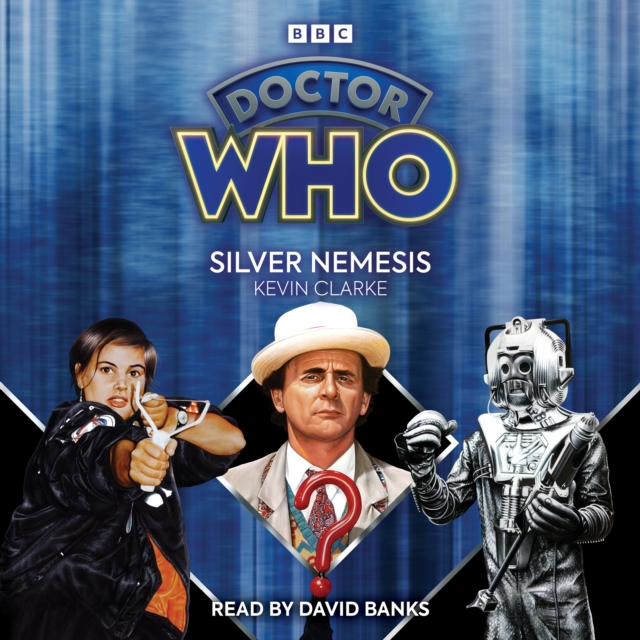 Doctor Who: Silver Nemesis : 7th Doctor Novelisation, eAudiobook MP3 eaudioBook