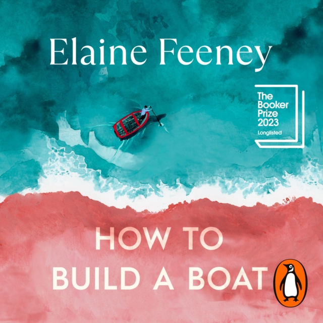 How to Build a Boat : AS SEEN ON BBC BETWEEN THE COVERS, eAudiobook MP3 eaudioBook