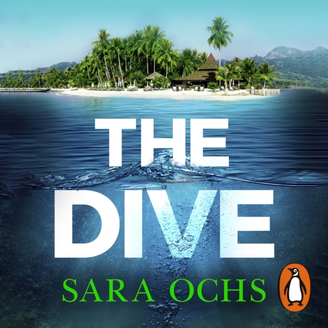 The Dive : Welcome to paradise. We hope you survive your stay. Escape to Thailand in this sizzling, gripping crime thriller, eAudiobook MP3 eaudioBook