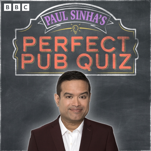Paul Sinha’s Perfect Pub Quiz: The Collected Series 1 and 2 : A BBC Radio 4 Comedy, eAudiobook MP3 eaudioBook