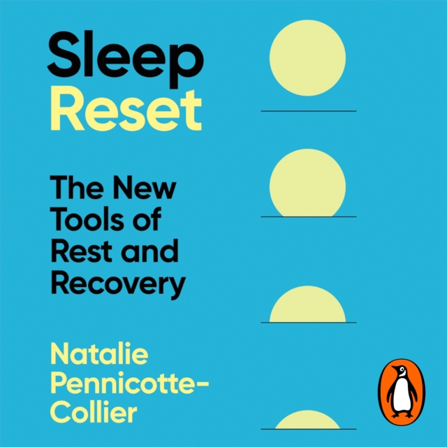 Sleep Reset : The New Tools of Rest & Recovery, eAudiobook MP3 eaudioBook