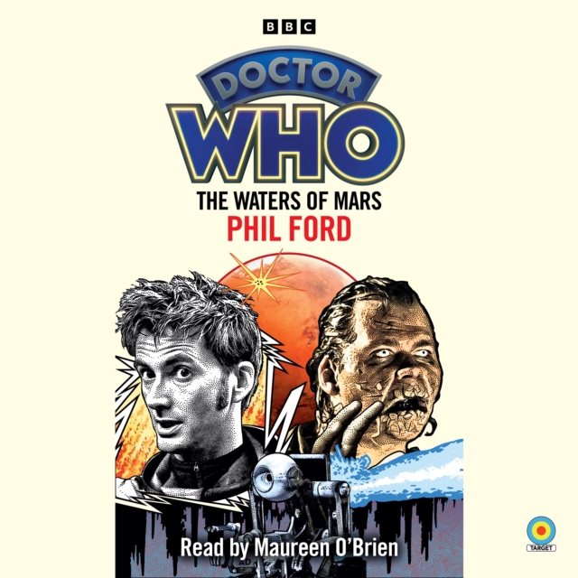 Doctor Who: The Waters of Mars : 10th Doctor Novelisation, eAudiobook MP3 eaudioBook