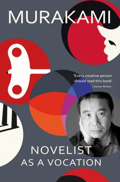 Novelist as a Vocation : An exploration of a writer’s life from the Sunday Times bestselling author, Paperback / softback Book
