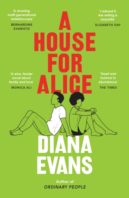 A House for Alice : From the Women’s Prize shortlisted author of Ordinary People, Paperback / softback Book