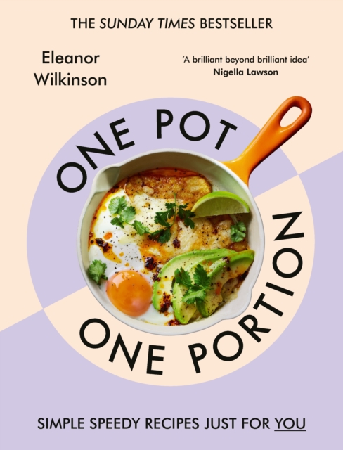 One Pot, One Portion : Simple, speedy recipes just for you, Hardback Book