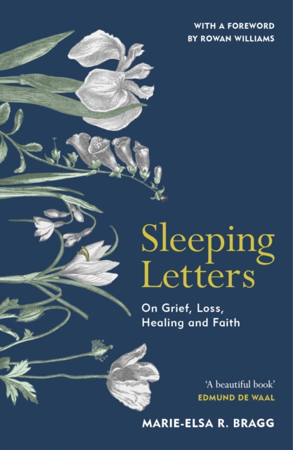 Sleeping Letters : On Grief, Loss, Healing and Faith, Paperback / softback Book
