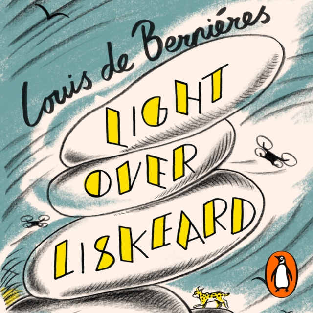 Light Over Liskeard : From the Sunday Times bestselling author of Captain Corelli’s Mandolin, eAudiobook MP3 eaudioBook