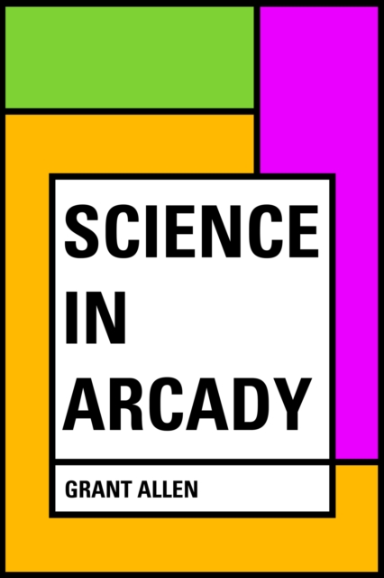 Science in Arcady, EPUB eBook