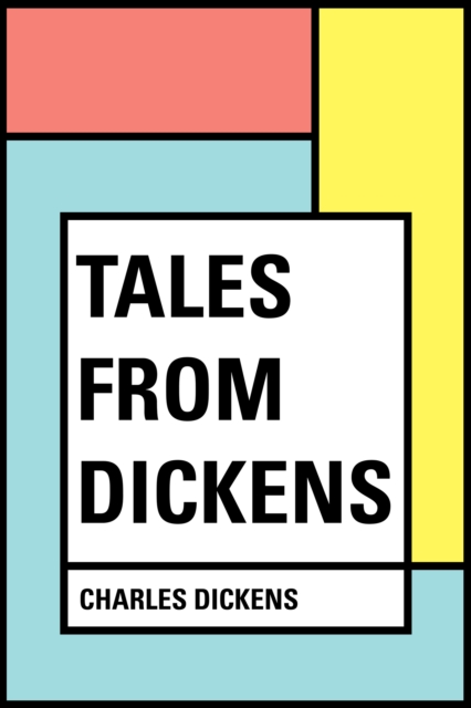 Tales from Dickens, EPUB eBook