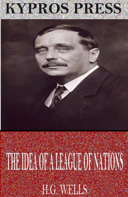 The Idea of a League of Nations, EPUB eBook