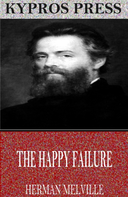 The Happy Failure, EPUB eBook