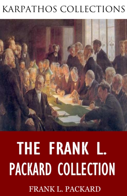 The Frank L. Packard Collection, EPUB eBook